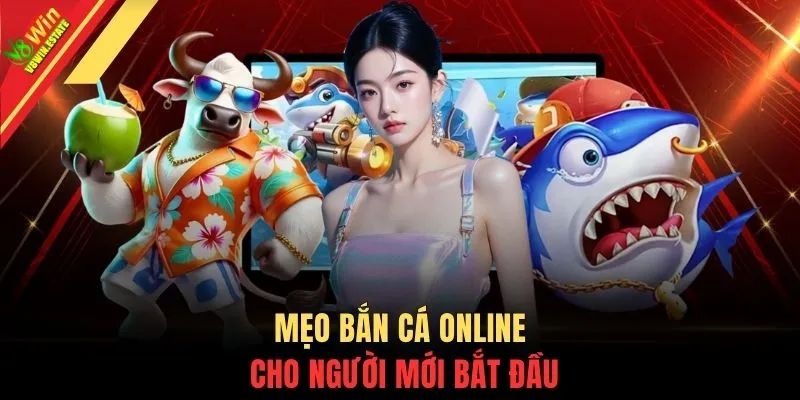 Mẹo Bắn Cá Online - Kỹ Năng Xạ Kích Gom Xu Thưởng Cực Khủng 2 Mẹo bắn cá online cho người mới bắt đầu